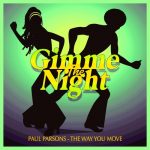 Paul Parsons – The Way You Move – Nu Disco Club Mix