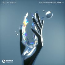 Duke & Jones – Lucid (Öwnboss Extended Remix)