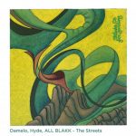 Hyde (OFC), Damelo – The Streets