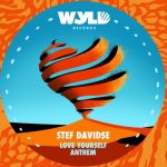 Stef Davidse – Love Yourself Anthem