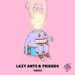 Lauren Flax, Lazy Ants – Lazy Ants & Friends