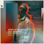 Armin van Buuren, Wrabel – Feel Again – Club Mix