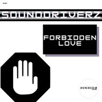 SoundDriverz – Forbidden Love