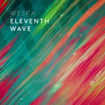 Weska – Eleventh Wave