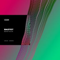 Bastet – Behind the Life