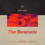 Felixo – The Serenade