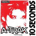 A-Trak – 10 Seconds Vol. 2