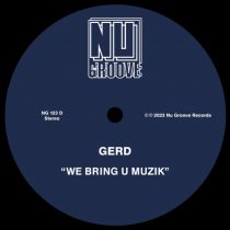 Gerd – We Bring U Muzik