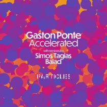 Gaston Ponte – Accelerated