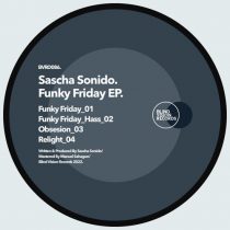 Sascha Sonido – Funky Friday