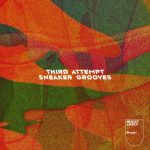 Third Attempt – Sneaker Grooves (Incl. Johannes Albert Remix)
