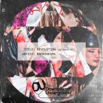 Brokenears – Revolution (Extended Mix)