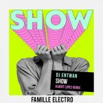 DJ Entwan – Show