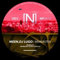 DJ Lugo, MEEN – MixMaster