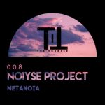 NOIYSE PROJECT – Metanoia