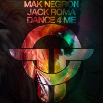 Mak Negron, Jack Roma – Dance 4 Me