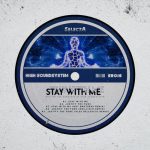 High Soundsystem – Stay With Me EP