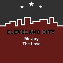 Mr Jay – The Love
