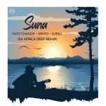 Suraj, Kato Change, Winyo – Suna (Da Africa Deep Remixes)