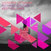 Giuseppe Ottaviani, Richard Walters – Keep You Safe