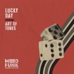 Art Of Tones – Lucky Day