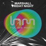 Marshall – Marshall – Friday Night
