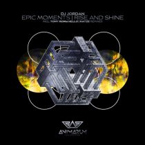 DJ Jordan – Epic Moments | Rise and Shine