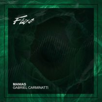 Gabriel Carminatti – Manias (Extended Mix)