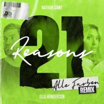 Ella Henderson, Nathan Dawe – 21 Reasons (feat. Ella Henderson) [Alle Farben Remix] [Extended]
