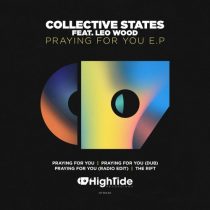 Leo Wood, Collective States – Praying for You