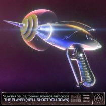 First Choice, Funkstar De Luxe, TooManyLeftHands – The Player (He’ll Shoot You Down)