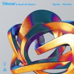 Tritonal, Sarah De Warren – Signals (Remixes)