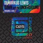 Demarkus Lewis – Down With The Underground