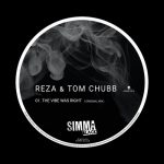 Reza, Tom Chubb – The Vibe Was Right