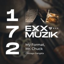 Mr. Chuck, My Format – Chicago Gangsta