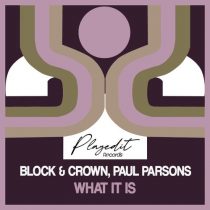 Block & Crown, Paul Parsons – What It Is