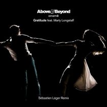 Above & Beyond, Aname, Marty Longstaff – Gratitude (Sébastien Léger Remix)