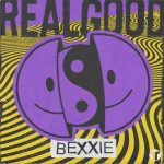 Bexxie – Real Good