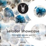 VA – Selador Showcase (The Eighth Wonder) Pt.2