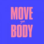 Kevin McKay – Move Ya Body (Jan Payne Remix)
