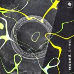 Modeā – Shine