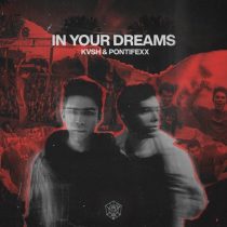 Pontifexx, KVSH – In Your Dreams – Extended Mix