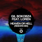 Loren, Gil Bokobza – Heaven Or Hell (Reborn Mix)