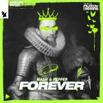 Nash & Pepper – Forever – Filatov & Karas Remix
