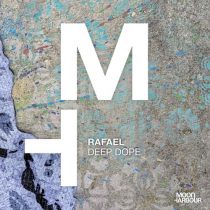 Rafael – Deep Dope