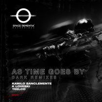 TEELCO – As Time Goes by [Dark Remixes]