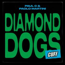 Paul C, Paolo Martini – Diamond Dogs