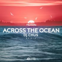 Hoten – Across The Ocean Remix
