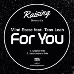 Tess Leah, Mind State – For You