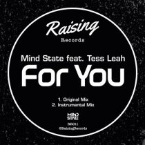 Tess Leah, Mind State – For You